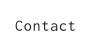 Contact