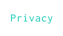 Privacy